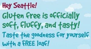 FREE Loaf of Rudi’s Gluten Free Bread for Puget Sound Area