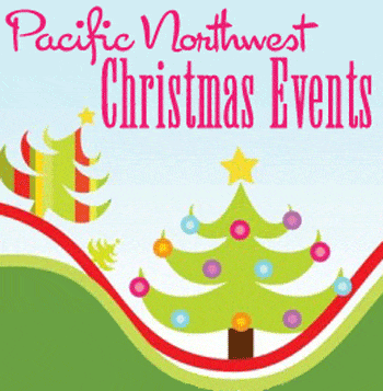 Pacific Northwest Christmas Events
