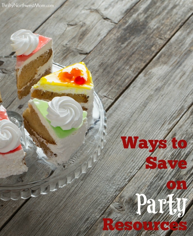 Parties for Less Ways to Save on Party Resources