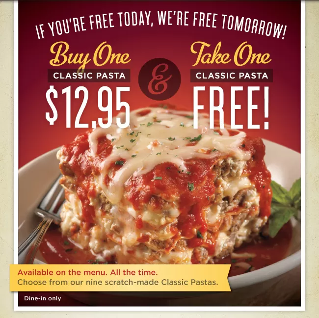 Maggianos – Buy One Pasta, Take One Home For Free