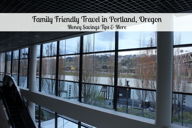 Family Friendly Travel in portland Oregon