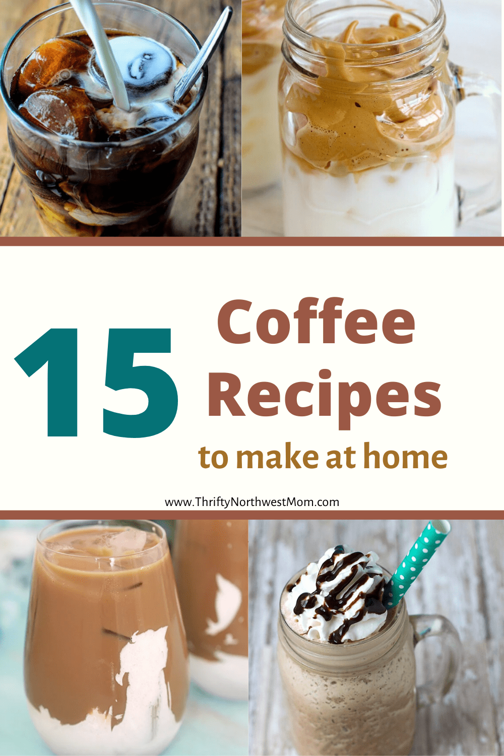 15 Coffee Recipes to make at Home