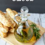 Rosemary Infused Olive Oil – A simple way to bring a burst of flavor to recipes!