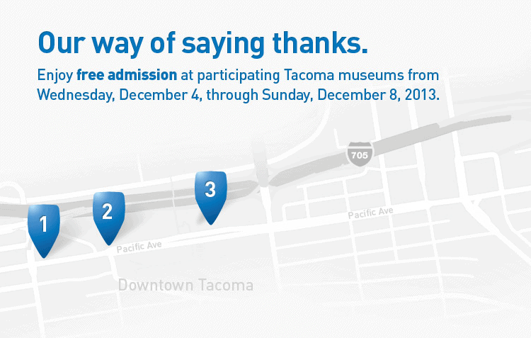free admission to 3 tacoma museums