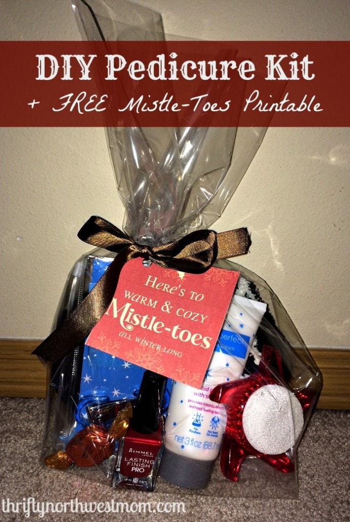 DIY Pedicure Kit + FREE “Mistle-Toes” Printable Tag – Easy & Frugal Christmas Gift