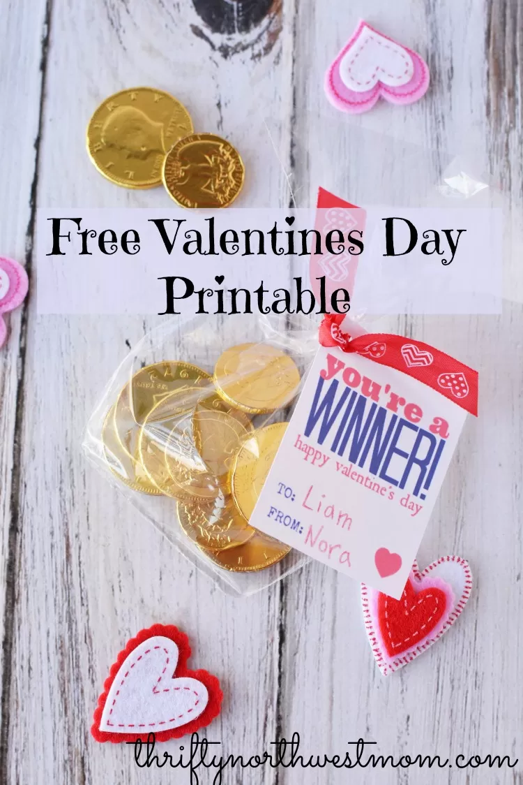 Free valentines day printables - You're A Winner