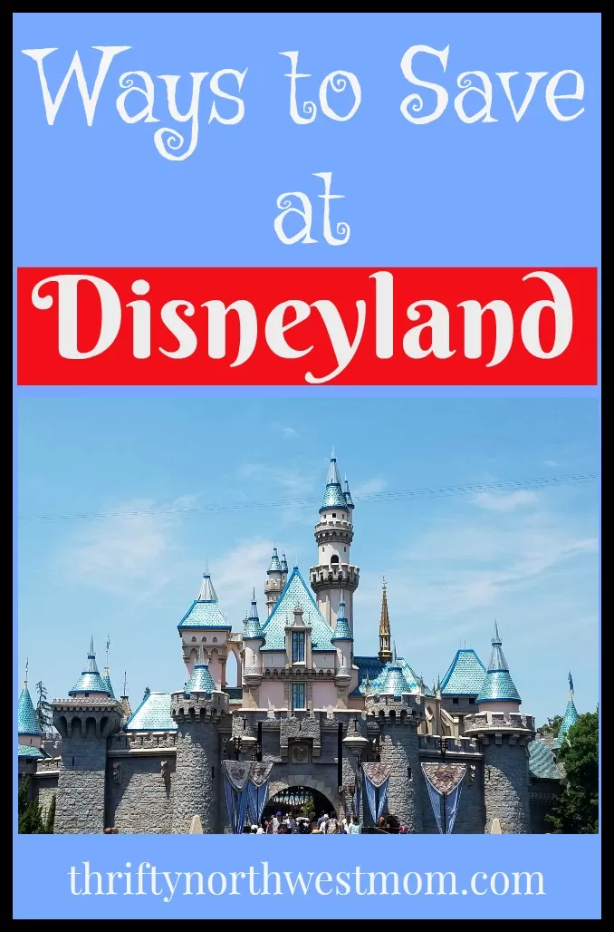 Ways to save at Disneyland