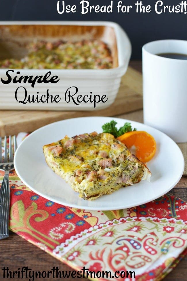 This Simple Quiche Recipe uses bread for the crust for a fast & easy breakfast idea.