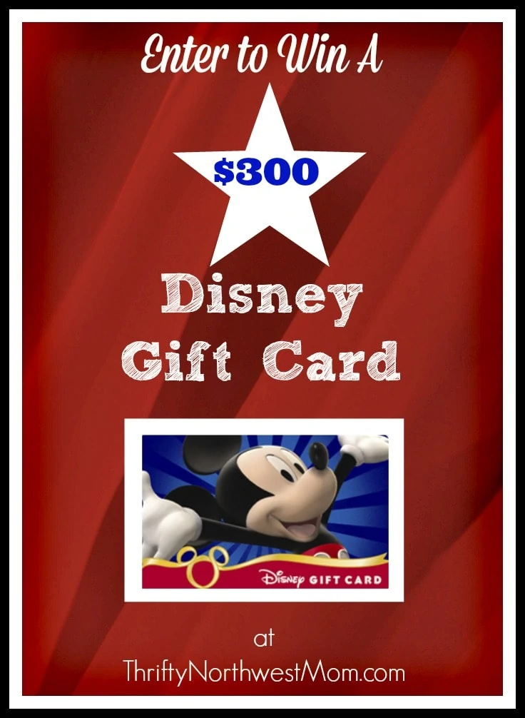 Win a $300 Disney Gift Card at Thrifty NW Mom