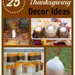 Homemade Thanksgiving Table Decorations & More Frugal Thanksgiving Decor Ideas!