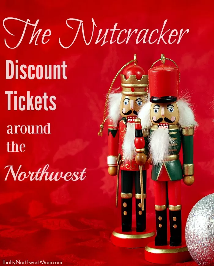 Ticket Deals On The Nutcracker in the Northwest! George Balanchine’s The Nutcracker, as Low as $31!