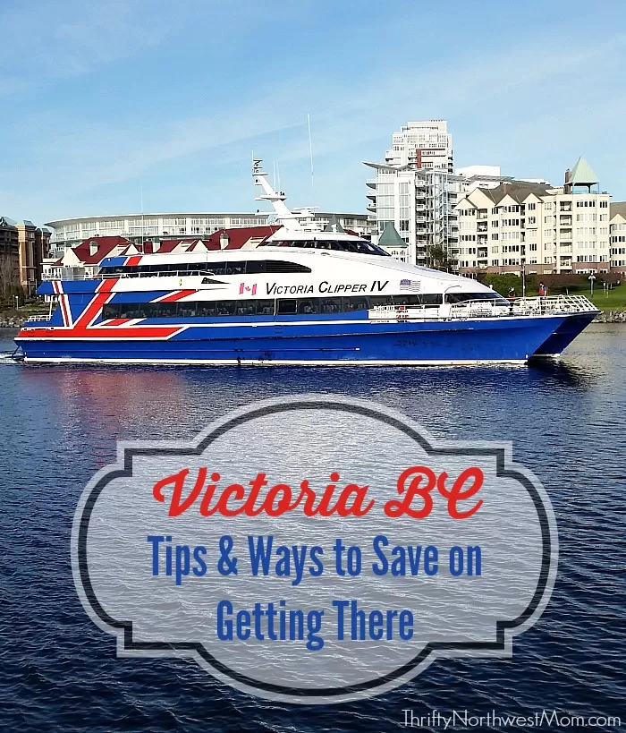 Travel to Victoria BC - Tips & Ways to Save on Getting There