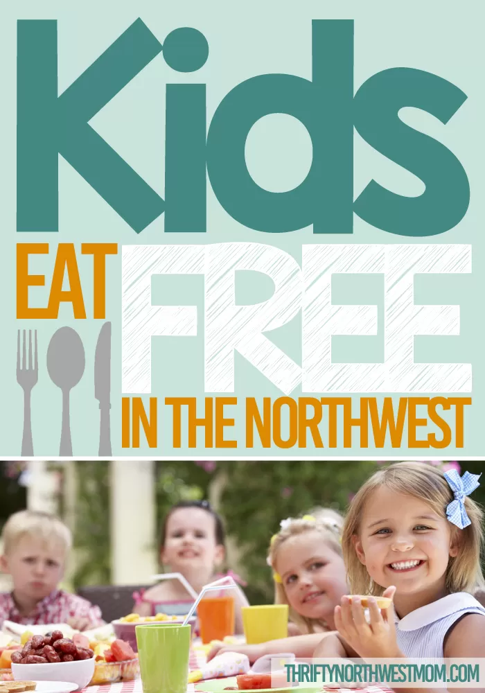 Kids Eat Free Restaurants In Seattle