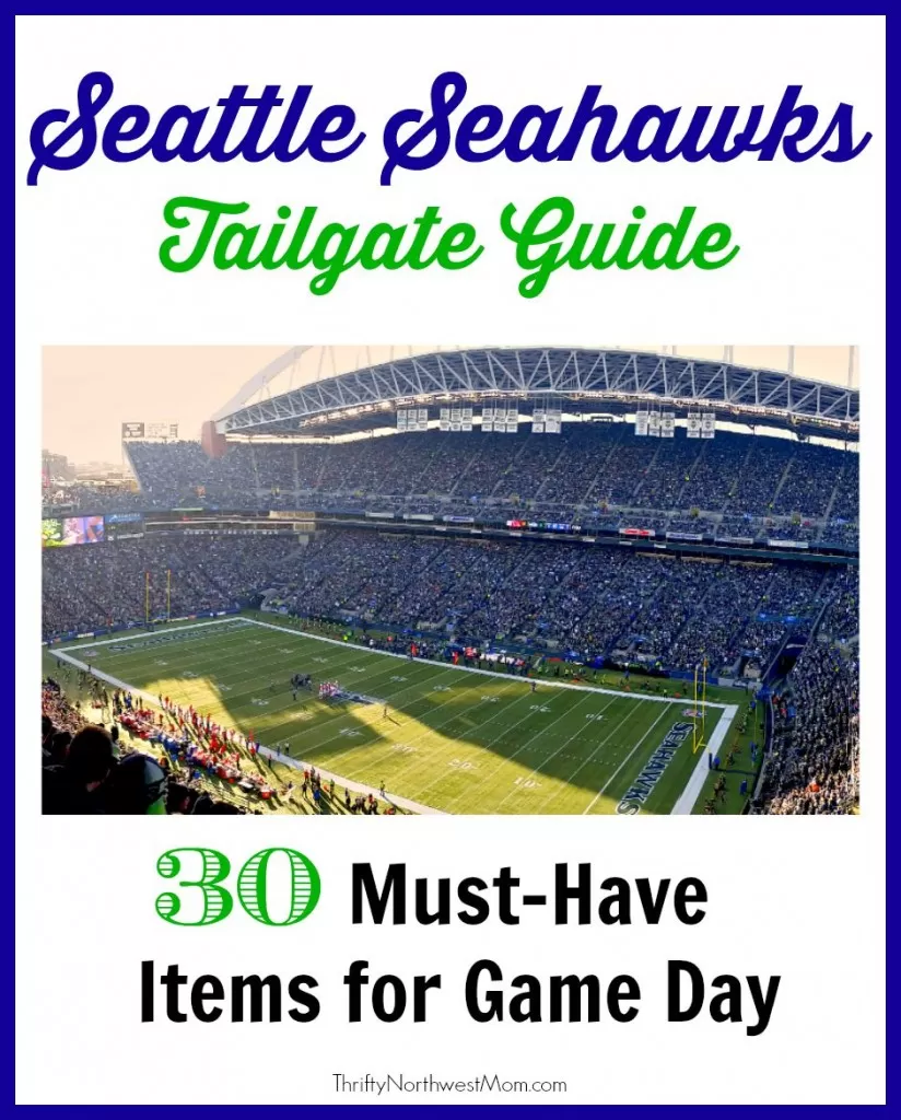 Seattle Seahawks Tailgate Guide – 30 Must-Have Items for Game Day!