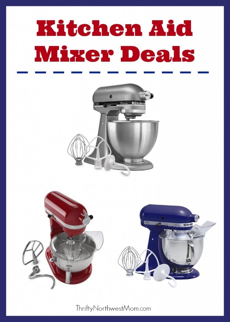 Kitchen Aid Mixer SalePrices as low as 96.25 for Mixer!