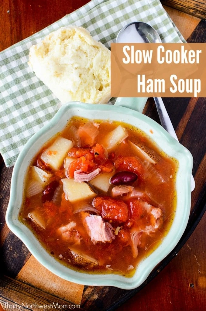 Slow Cooker Ham and Bean Soup – Using Leftover Ham