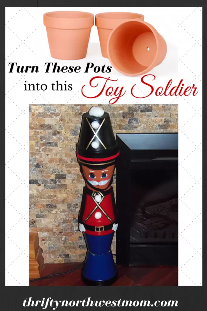 Toy Soldiers Made From Clay Pots – DIY Christmas Decor or Homemade Gifts