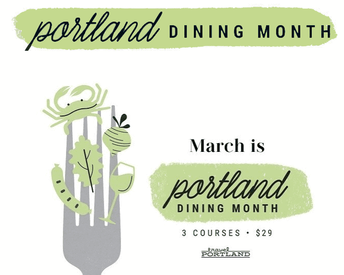 Portland Dining Month – 3 Course Dinners for $33 All Month Long at 130 Restaurants