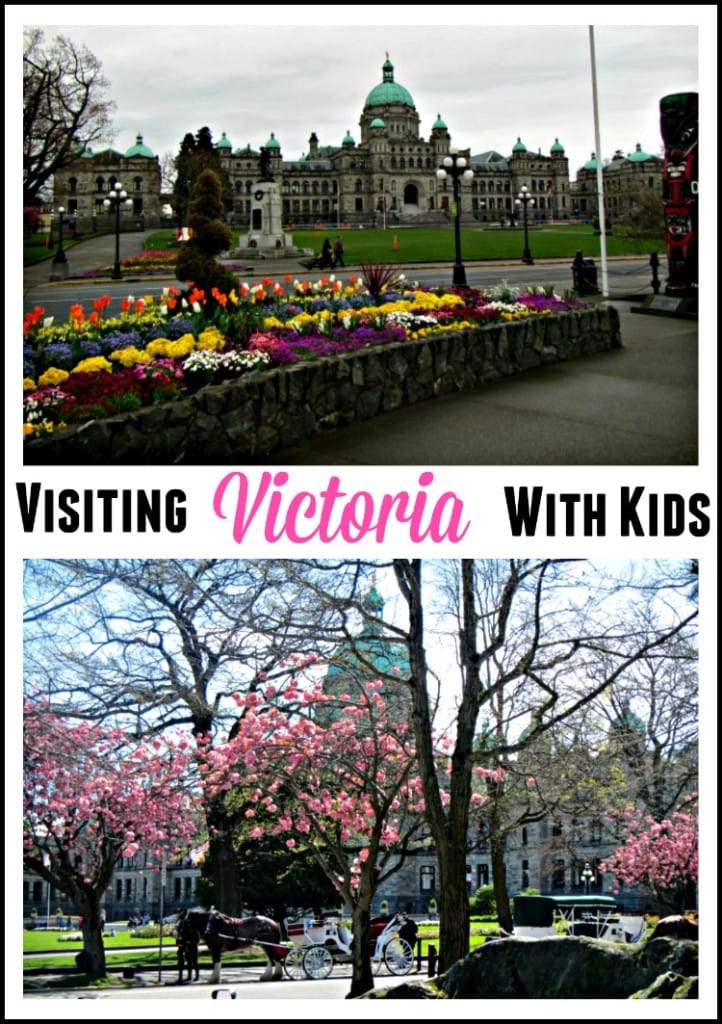 Things To Do In Victoria BC with Kids – Tips for Traveling with Kids