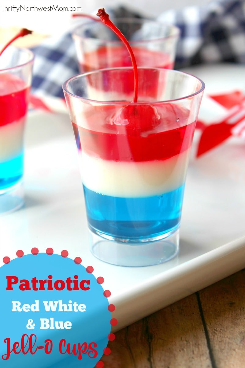 4th of July Jello Cups Recipe Thrifty NW Mom