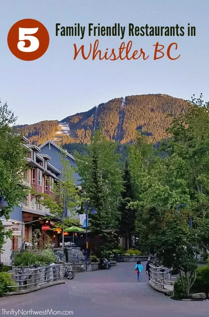 Check out this list of 5 Family Friendly Whistler BC Restaurants + ways to save on food on your Whistler vacation