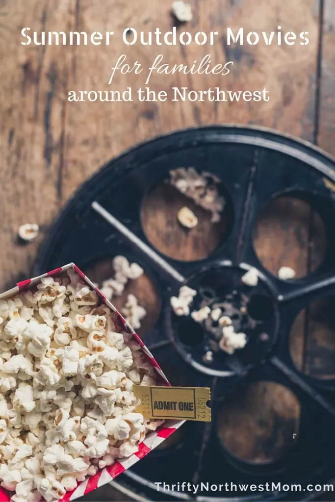 Find a list of Summer Outdoor Movies for families in Seattle, Portland and around the Northwest