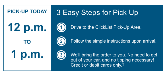 Steps for Picking up your Clicklist Order