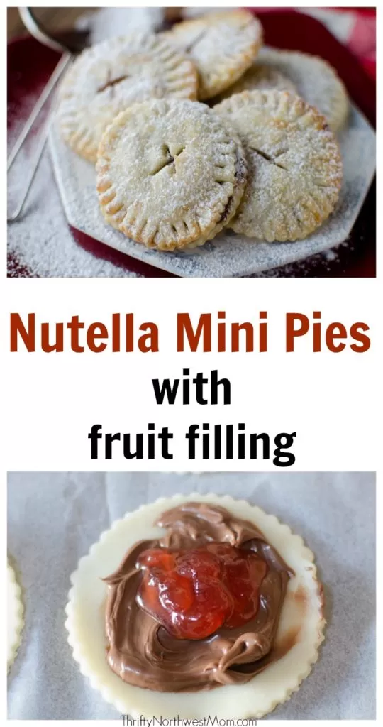 Nutella Mini Pies with Fruit Filling are a versatile dessert for any holiday. Kid-friendly or adults love them too!