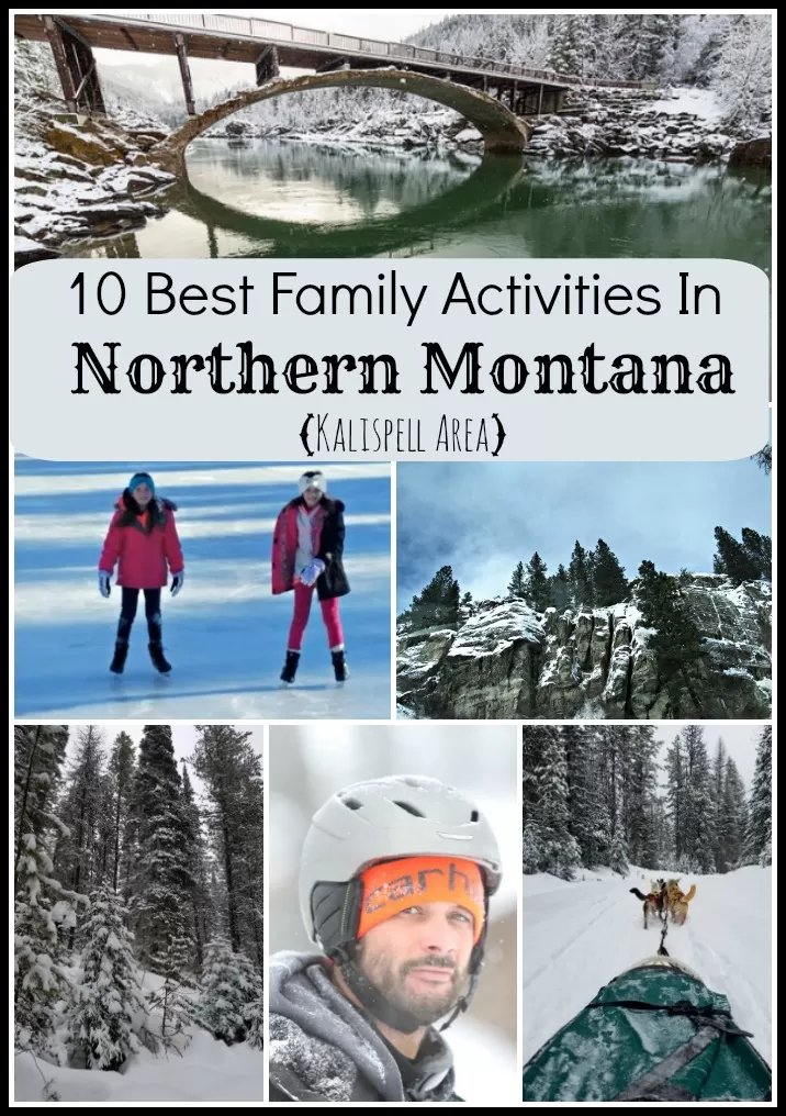 10 Best Winter Things to Do In Kalispell & Whitefish Montana!