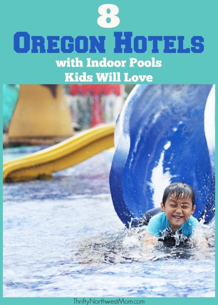 8 Oregon Hotels with Indoor Pools Kids Will Love