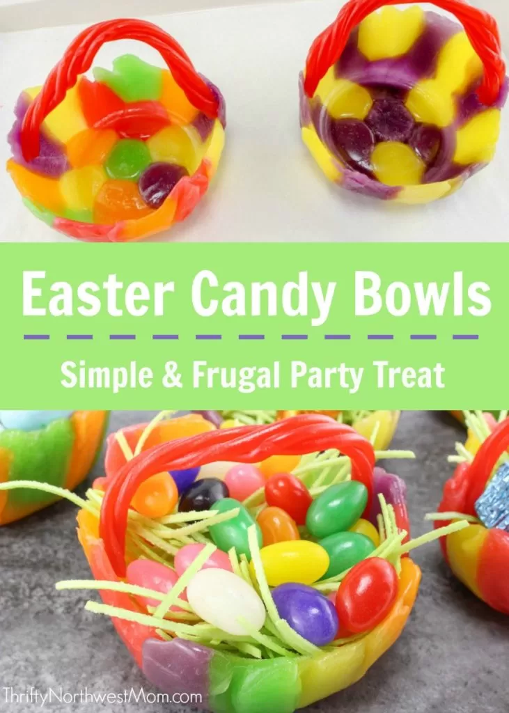 Easter Candy Bowls - Simple & Frugal Party Treat Perfect for Easter Dinner
