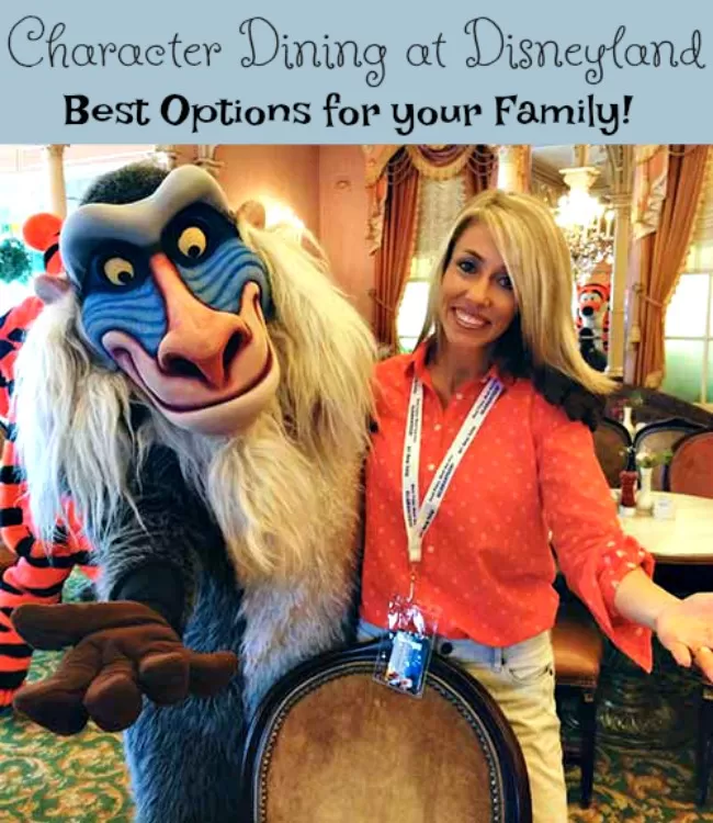 Disneyland Character Dining – Pick The Best Option for Your Family!