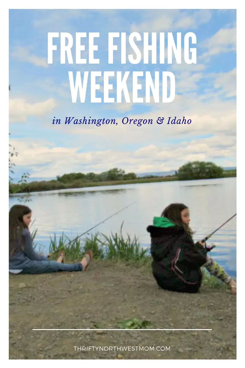 Free Fishing Weekend in the Northwest