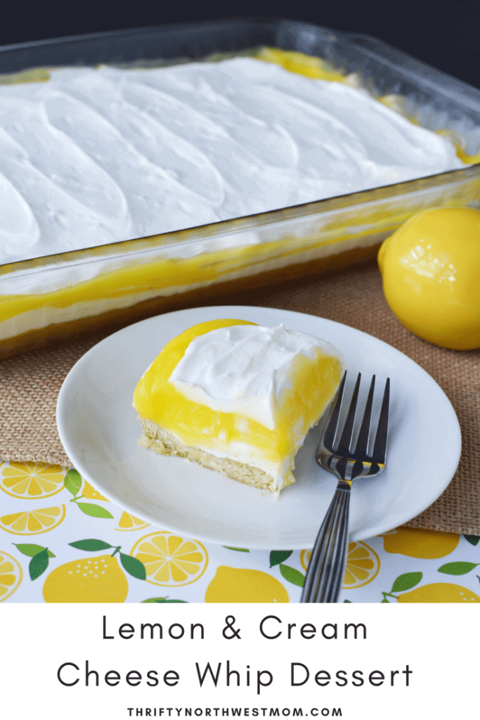 Lemon & Cream Cheese Whip Dessert is a quick & easy dessert perfect for parties.