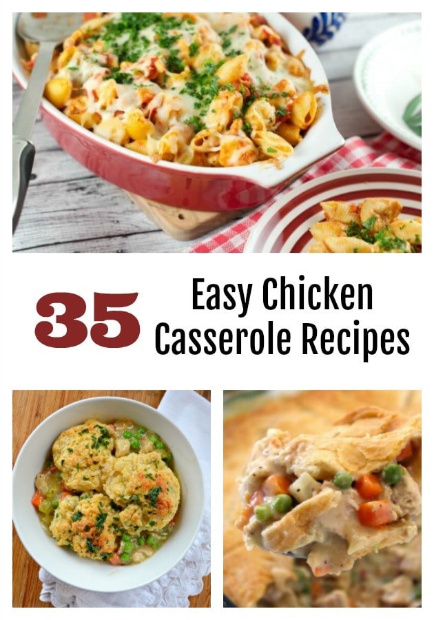 35 Easy Chicken Casserole Recipes