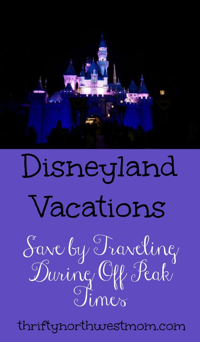 If you're taking a Disneyland vacation, save money by traveling during off peak times