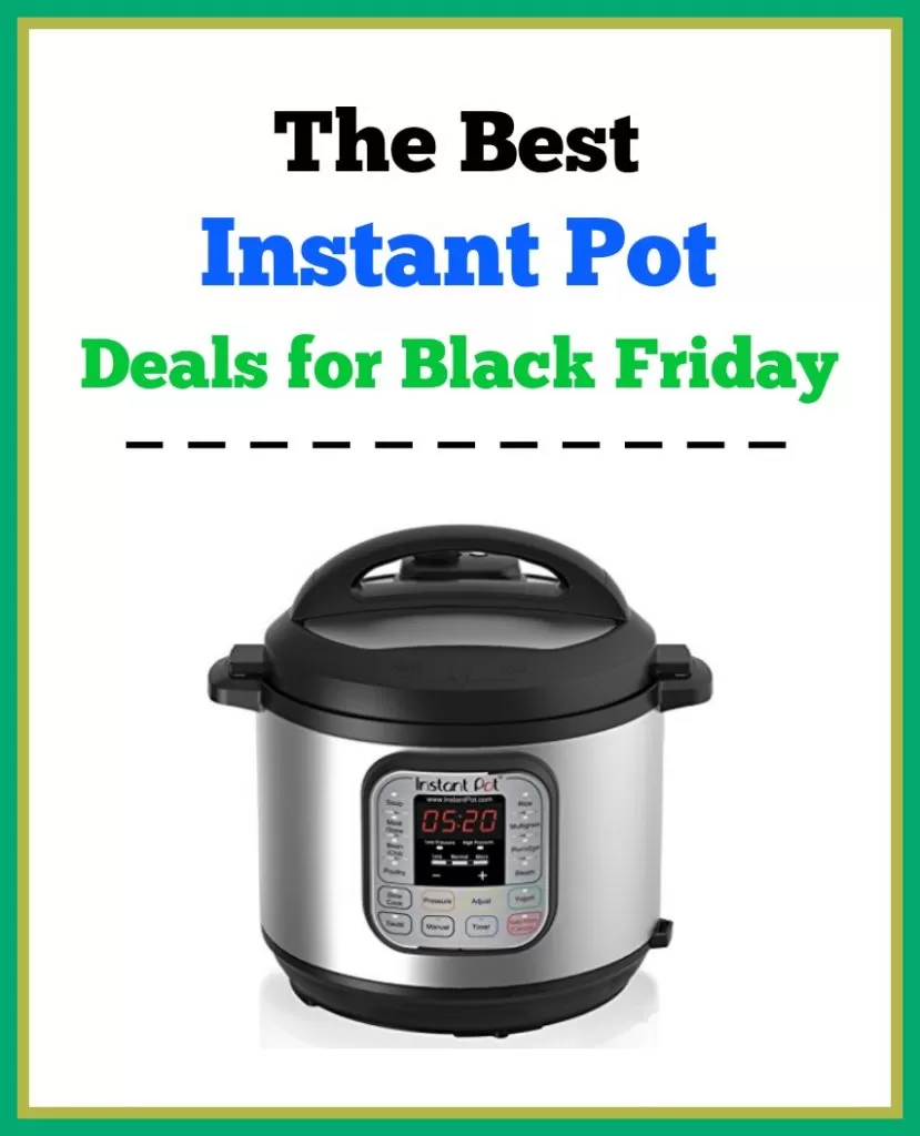 Best Instant Pot Black Friday Deals