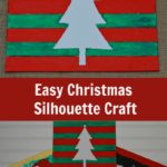 Easy Christmas Silhouette Craft for Kids with Mess Free Paints