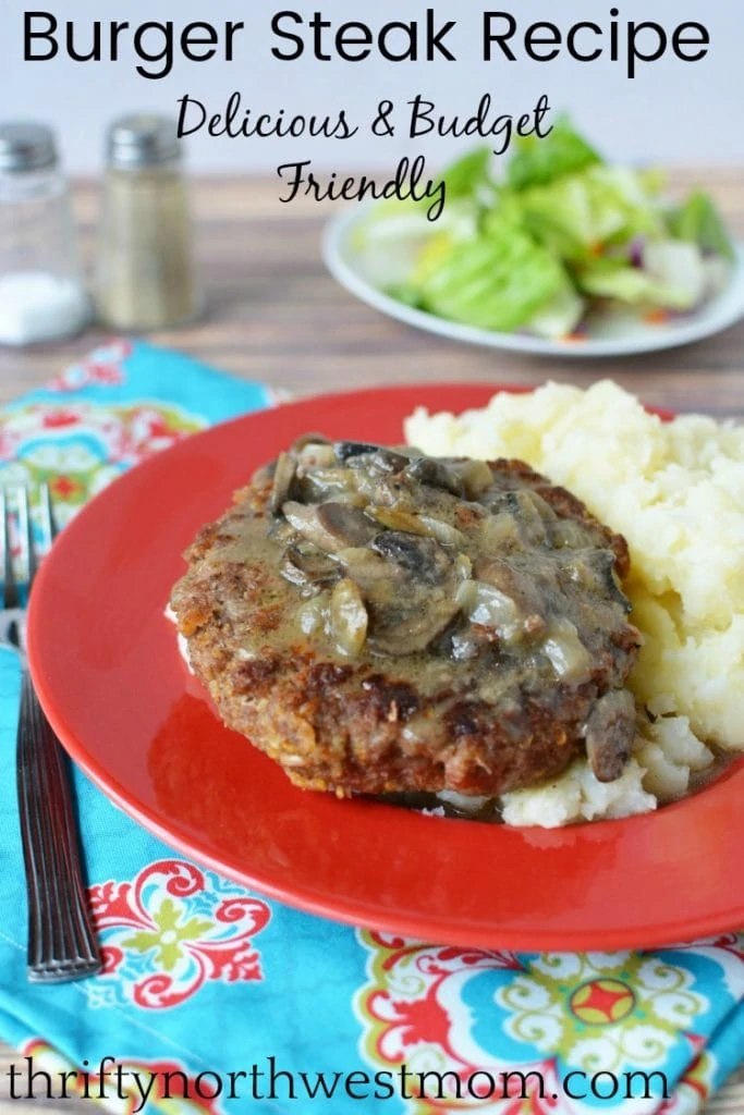 Hamburger Steak Recipe – Easy, Budget Friendly Comfort Meal!