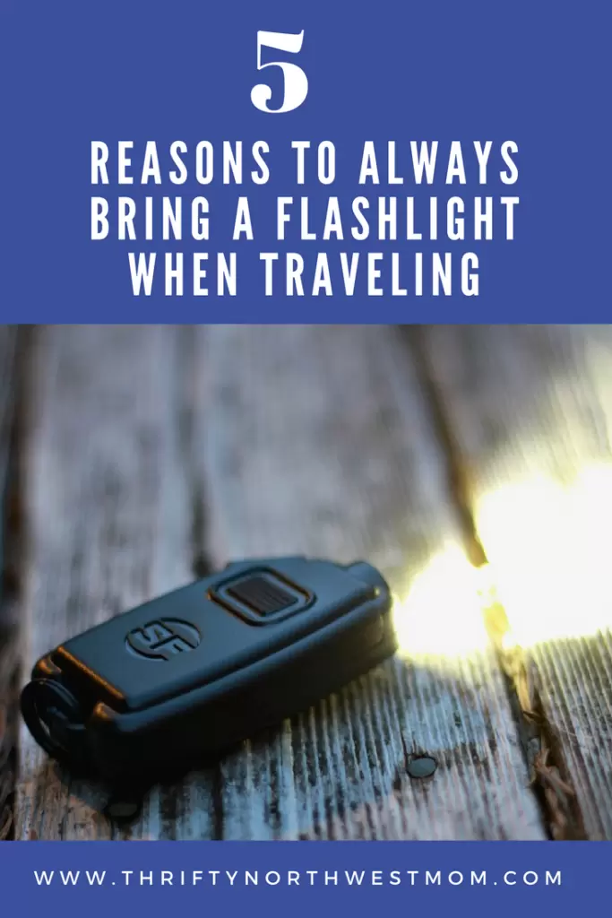 5 Reasons to Always Bring a Flashlight When Traveling