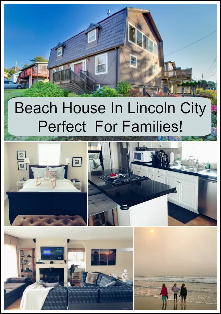 Rent A Beach House In Lincoln City – Perfect Getaway For Families!