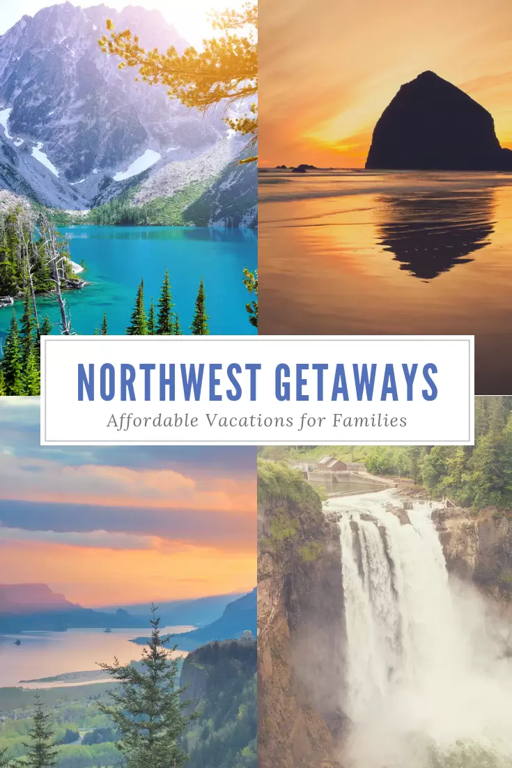 Northwest Getaways - Affordable Vacations for Families