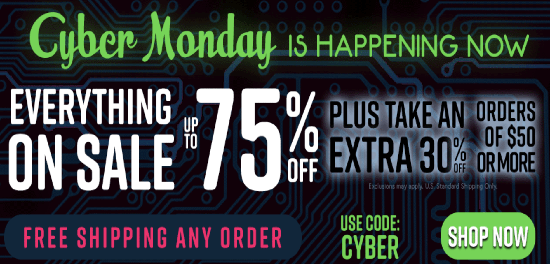 Sale Up to 75 off for Cyber Monday + Free Shipping