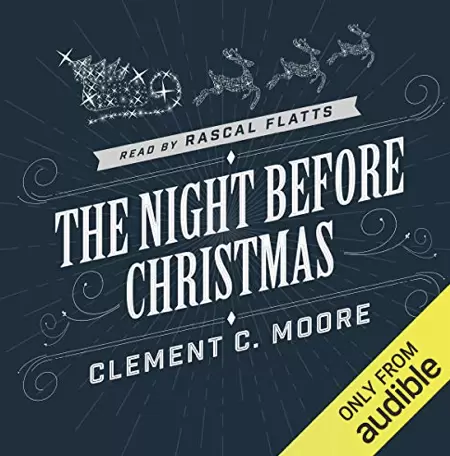 The Night Before Christmas – Free Audible Book Download Read by Rascal Flatts