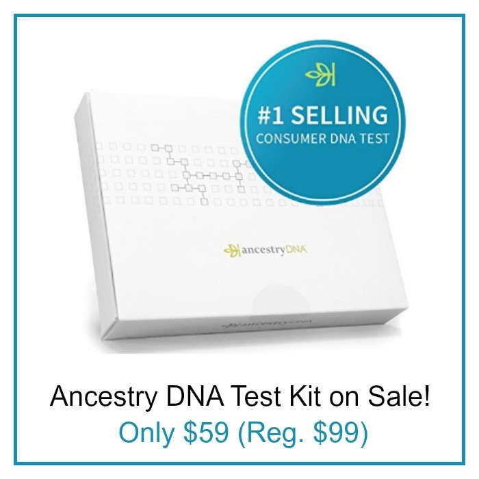 Ancestry DNA Sale – $39 (reg $99)!