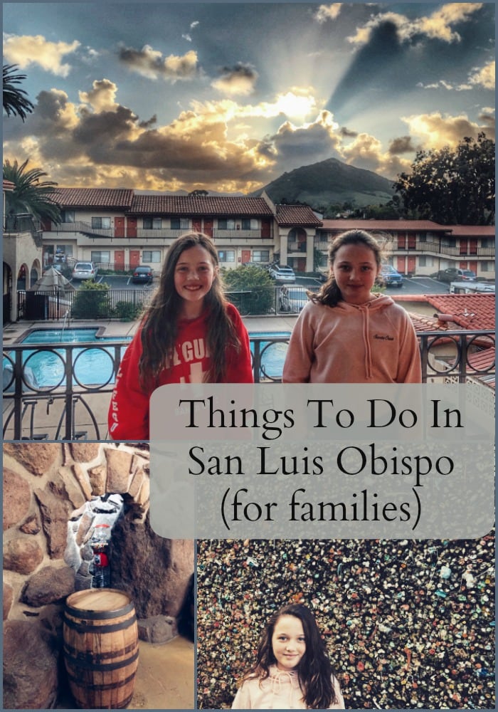 Things to Do in San Luis Obispo with your Family