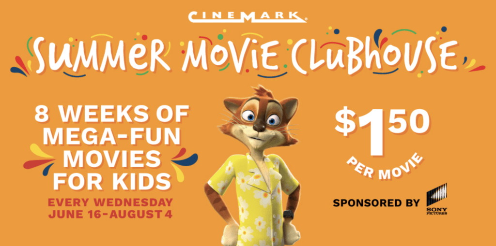 Cinemark – Summer Kids Movies – $1.50/Movie
