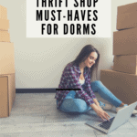 5 Items to Look for at Thrift Shops for Dorm Decor