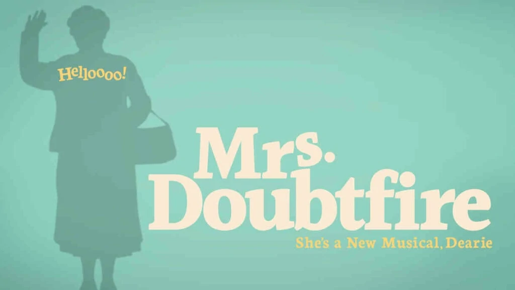 Mrs Doubtfire Discount Tickets in Seattle – As low as $35 (reg $49)