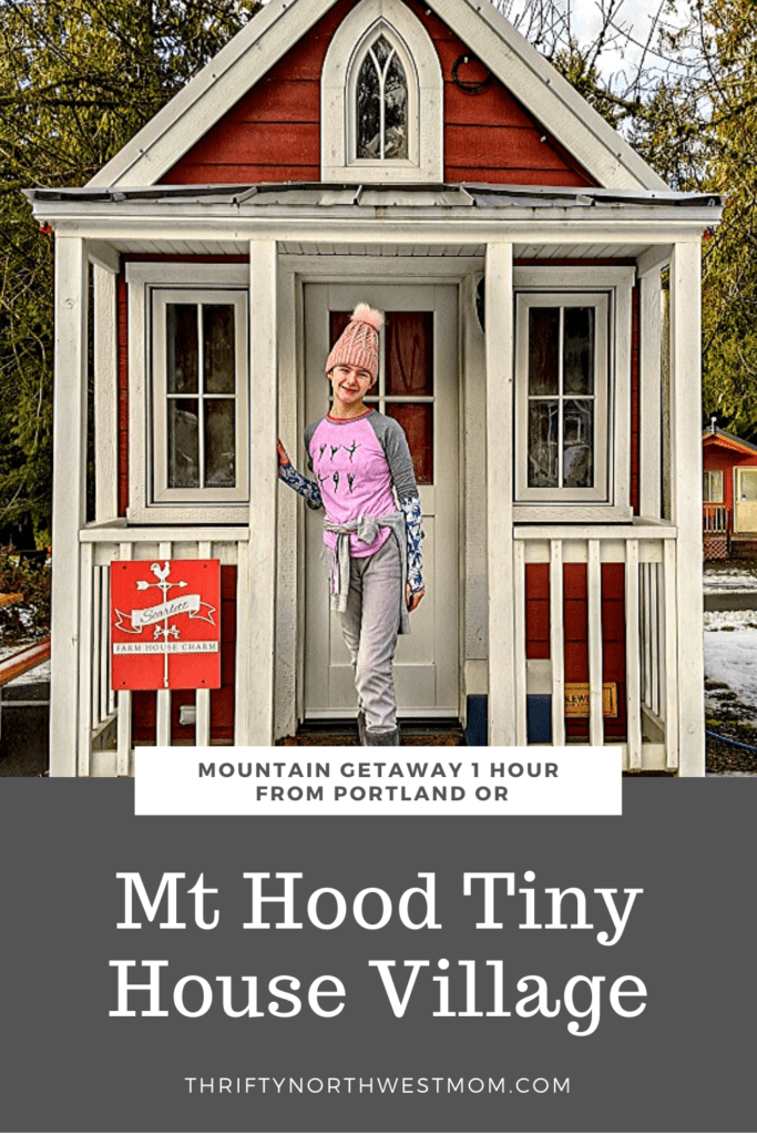 Mt Hood Tiny House Village – So Much To Do In The Winter!